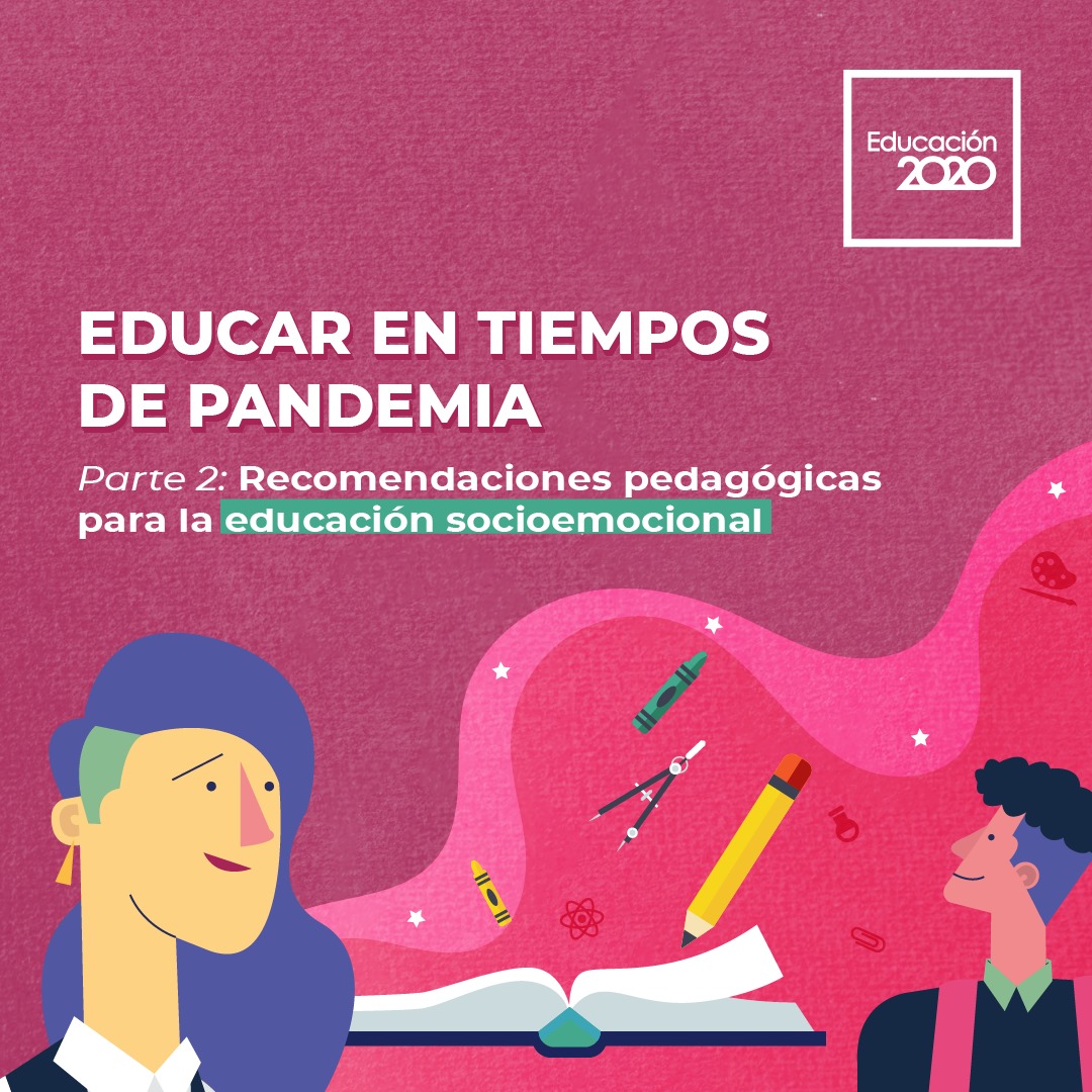 Educar en tiempos de pandemia: educación socioemocional