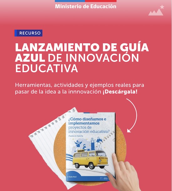 Guía azul: ¿cómo diseñamos e implementamos proyectos de innovación educativa?